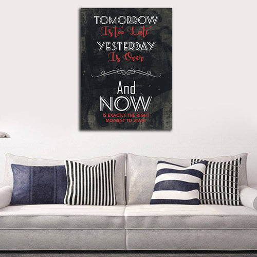 Now Is The Right Moment To Start Motivational Canvas Wall Art