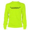 Allegedly - Long Sleeve Safety Yellow Hi-Vis