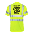 Crazy - Reflective Safety T-Shirt