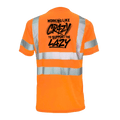 Crazy - Reflective Safety T-Shirt