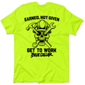 Earned Not Given - Safety Yellow T-Shirt