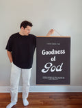 Poster: Black- I have seen the goodness of God