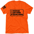 Working Hard - Safety T-Shirt