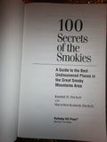100 Secrets of the Smokies: Guide to the Best Undiscovered Places in the Great