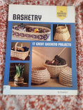 Basketry: 17 Great Weekend Projects by BJ Crawford. It is a crafting book