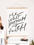 Large Poster: He who promised...