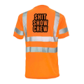 Shit Show Crew - Reflective Safety T-Shirt