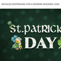 St. Patrick's Day Sign III