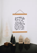 8x10 Remember to be kind