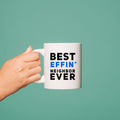 Panvola Best Effin' Neighbor Coffee Mug 11oz White Ceramic Funny