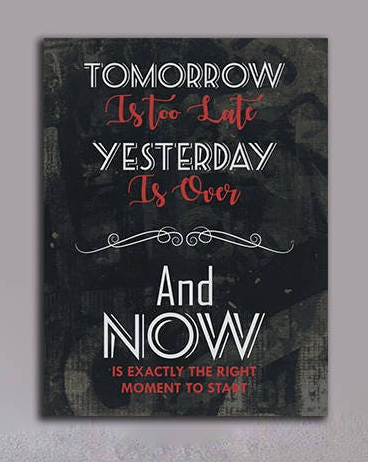 Now Is The Right Moment To Start Motivational Canvas Wall Art