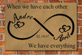 Personalized When We Have Each Other Canvas Wall Art, Infinity Love, Romantic Wall Art, Anniversary Gift, Couples Gift, Wedding Gift
