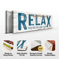 Relax You're on Lake Time Sign