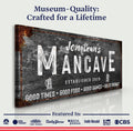 Good Times Man Cave Sign