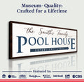 Family Pool House Sign