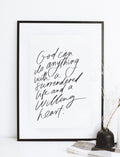 11x17 God can do anything with