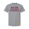 New York Ain’t Dead - Mets Inspired
