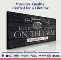 Life Is Better On The Farm Sign V