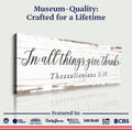 In All Things Give Thanks Thessalonians 5:18 Faith Sign II