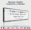 To Live Is The Rarest Thing Farmhouse Sign