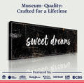 Sweet Dreams Sign IV