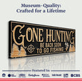 Gone Hunting Sign