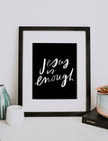 8x10 Jesus Is Enough