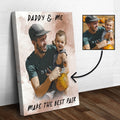 Daddy & Me Make the Best Pair Sign