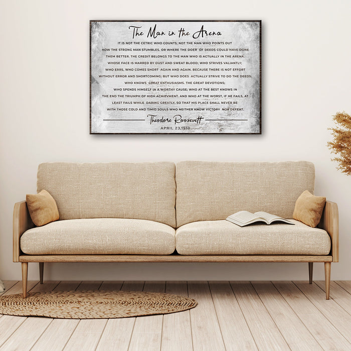 The Man In The Arena Grunge Sign