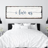 I Love Us Sign