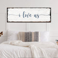 I Love Us Sign