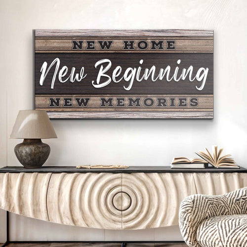 New Home, New Beginning Sign V