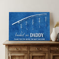 Hooked On Daddy Father's Day Gift Sign