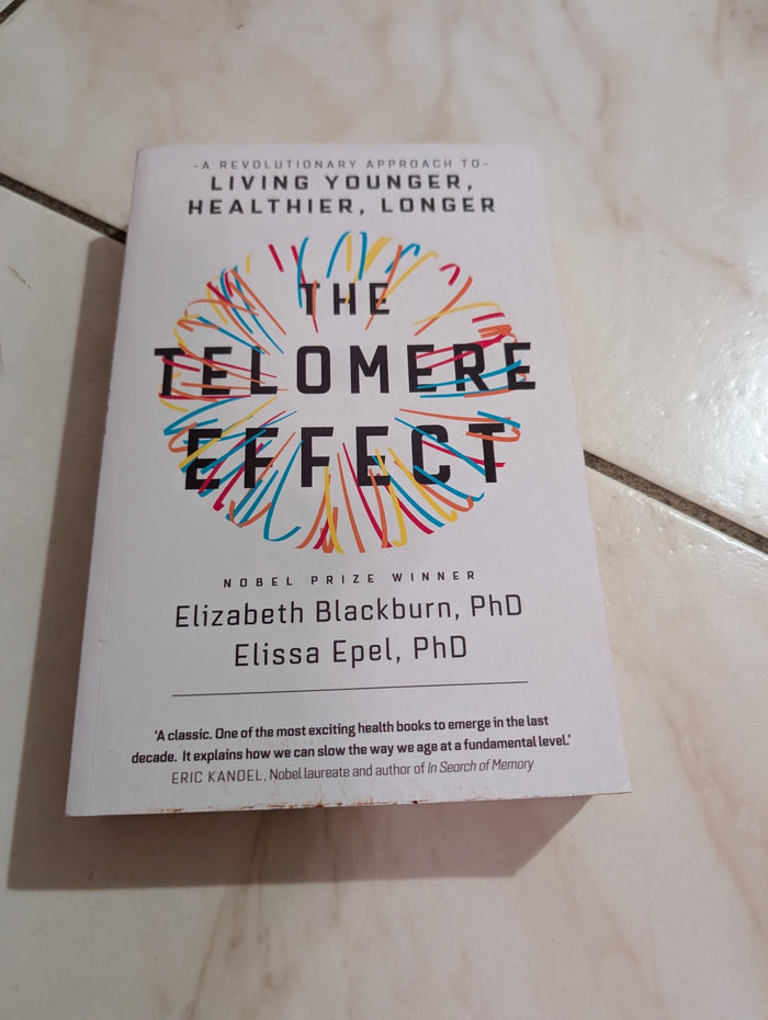 The Telomere Effect - Book by Elissa Epel