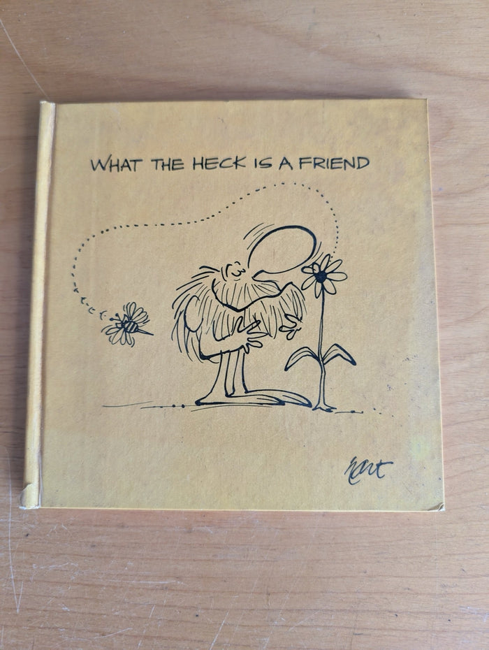 What the Heck is a Friend by Kent Salisbury (Humor, Cartoon, Gift Book, 1971, friendship book, cartoon guide, what is a friend, Vagabond Creations, vintage gift book)