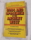 Gods and Spacemen in the Ancient West by Raymond W. Drake 1974