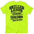 Skilled Labor - Safety Yellow T-Shirt