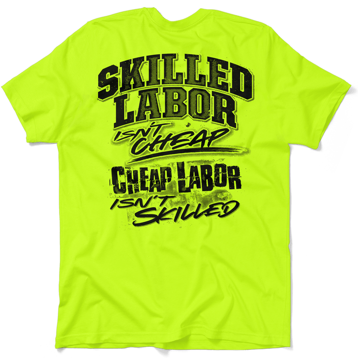 Skilled Labor - Safety Yellow T-Shirt