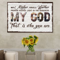 My God That Is Who You Are Sign