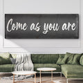 Come As You Are Sign II