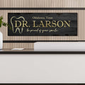 Dentist Name Sign
