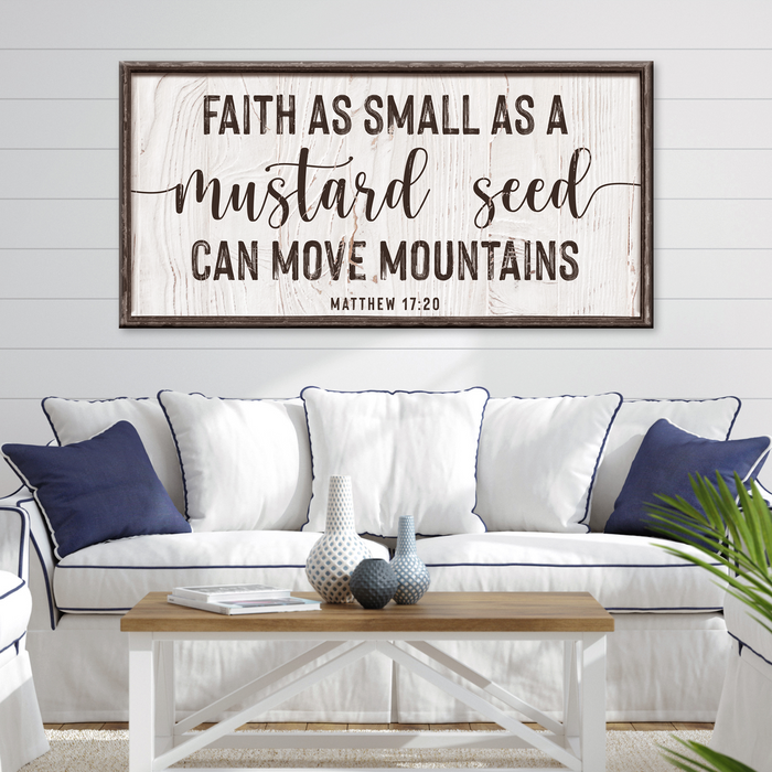 Matthew 17:20 - Faith Can Move Mountains Sign II