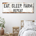 Eat Sleep Farm Repeat Sign