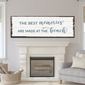 Best Memories At The Beach Sign
