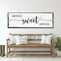 Office Sweet Office Sign