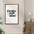 Easter Faith , Easter Love Sign