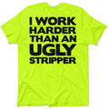 Work Harder - Safety Yellow T-Shirt