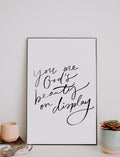 11x17 You are God's Beauty
