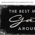 The Best Memories Are Made Gathered Around The Table Sign II
