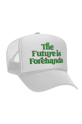 The Future is Forehands Hat